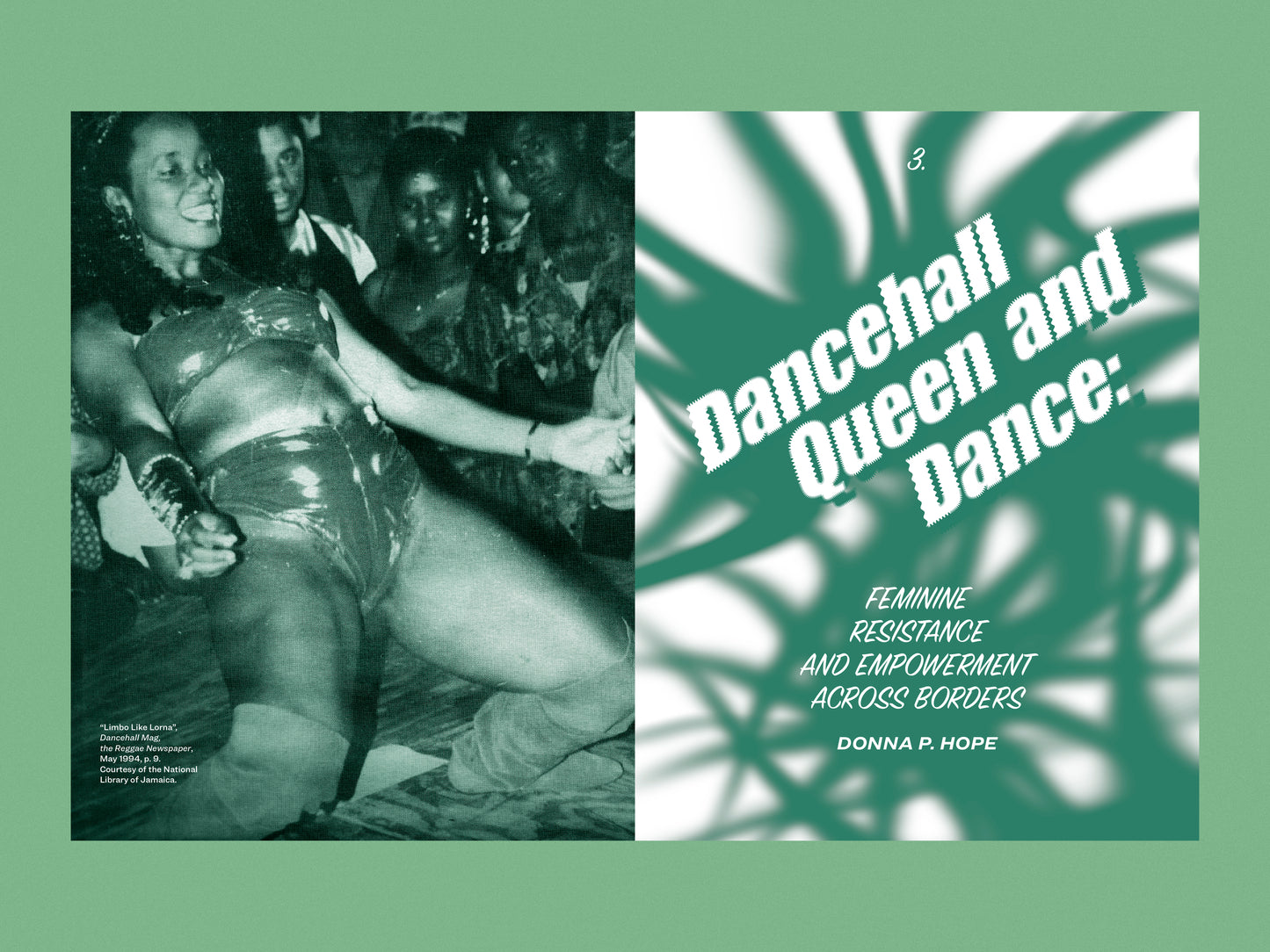 Dancehall Queen: Erotic subversion / Subversión Erótica