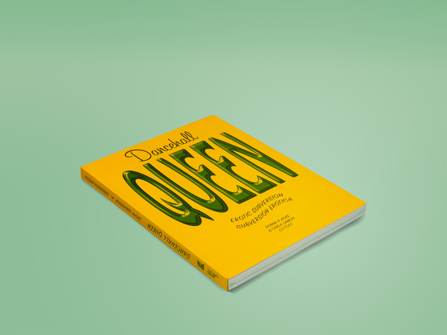Dancehall Queen: Erotic subversion / Subversión Erótica